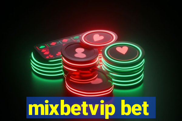 mixbetvip bet